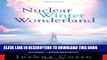 [PDF] Nuclear Winter Wonderland: A Wild Tale of Nuclear Terror, Kidnapping, Gangsters and Family