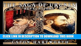 [PDF] The Saga of Urunem: Revelations (Volume 1) Popular Online