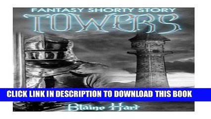 [PDF] Fantasy Short Story: Towers Popular Online