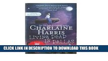 [PDF] Living Dead in Dallas (Sookie Stackhouse/True Blood, Book 2) [Full Ebook]