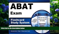 Big Deals  ABAT Exam Flashcard Study System: ABAT Test Practice Questions   Review for the