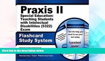 Big Deals  Praxis II Special Education: Teaching Students with Intellectual Disabilities (5322)