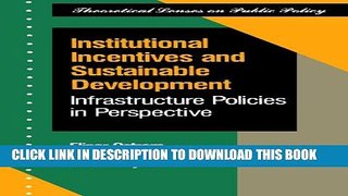 [New] Institutional Incentives And Sustainable Development: Infrastructure Policies In Perspective
