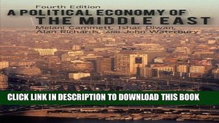 [New] A Political Economy of the Middle East Exclusive Full Ebook