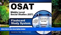 Must Have PDF  OSAT Middle Level Social Studies (027) Flashcard Study System: CEOE Test Practice