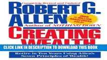 [PDF] Creating Wealth: Retire in Ten Years Using Allen s Seven Principles Full Online