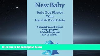 Enjoyed Read New Baby: Baby Boy Photo Album with Foot   Hand Prints