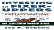 [PDF] Investing in Fixer-Uppers : A Complete Guide to Buying Low, Fixing Smart, Adding Value, and