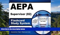 Big Deals  AEPA Supervisor (82) Flashcard Study System: AEPA Test Practice Questions   Exam Review