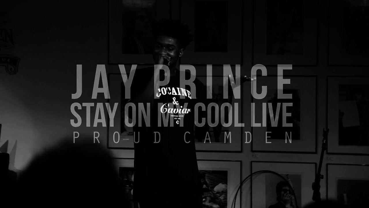 Jay Prince - Stay On My Cool (LIVE)