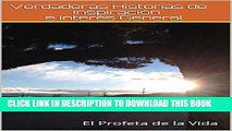 [PDF] Verdaderas Historias de InspiraciÃ³n e InterÃ©s General: El Profeta de la Vida (Spanish