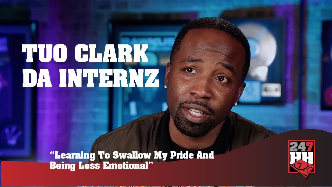 Tuo Clark - Learning To Swallow My Pride And Being Less Emotional (247HH Exclusive) (247HH Exclusive)