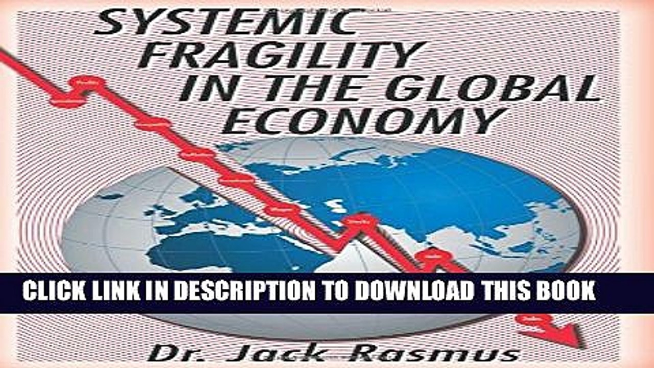 [PDF] Systemic Fragility in the Global Economy Popular Online