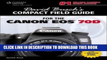 [PDF] David Busch s Compact Field Guide for the Canon EOS 70D Full Online