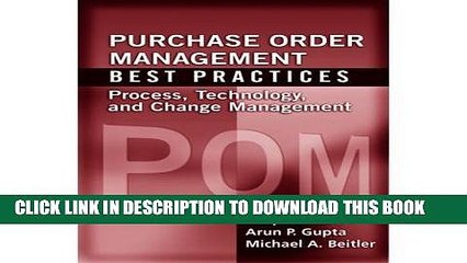 [PDF] Purchase Order Management Best Practices: Process, Technology, and Change Management Full