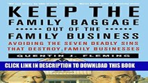[PDF] Keep the Family Baggage Out of the Family Business: Avoiding the Seven Deadly Sins That