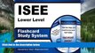 Big Deals  ISEE Lower Level Flashcard Study System: ISEE Test Practice Questions   Review for the