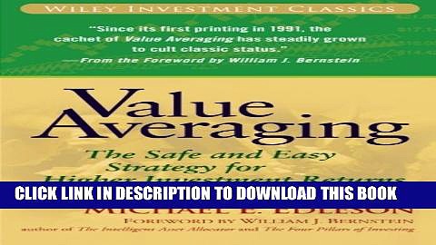 New Book Value Averaging: The Safe and Easy Strategy for Higher Investment Returns