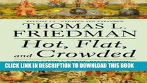 New Book Hot, Flat, and Crowded: Why We Need a Green Revolution - and How It Can Renew America,