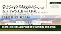 Collection Book Advanced Facilitation Strategies: Tools and Techniques to Master Difficult