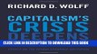 Collection Book Capitalism s Crisis Deepens: Essays on the Global Economic Meltdown