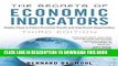 Collection Book The Secrets of Economic Indicators: Hidden Clues to Future Economic Trends and