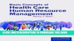 Collection Book Basic Concepts Of Health Care Human Resource Management