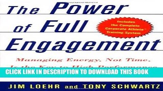 Collection Book The Power of Full Engagement: Managing Energy, Not Time, Is the Key to High