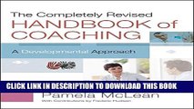 Collection Book The Completely Revised Handbook of Coaching: A Developmental Approach