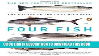 New Book Four Fish: The Future of the Last Wild Food