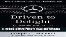 New Book Driven to Delight: Delivering World-Class Customer Experience the Mercedes-Benz Way