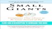 New Book Small Giants: Companies That Choose to Be Great Instead of Big
