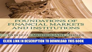 Collection Book Foundations of Financial Markets and Institutions (4th Edition)