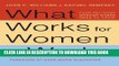New Book What Works for Women at Work: Four Patterns Working Women Need to Know
