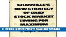 New Book Granville s New Strategy of Daily Stock Market Timing for Maximum Profit