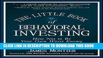 [PDF] The Little Book of Behavioral Investing: How not to be your own worst enemy Popular Colection
