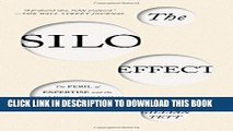 Collection Book The Silo Effect: The Peril of Expertise and the Promise of Breaking Down Barriers