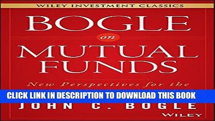 Video herunterladen: New Book Bogle On Mutual Funds: New Perspectives For The Intelligent Investor (Wiley Investment