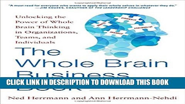 New Book The Whole Brain Business Book, Second Edition: Unlocking the Power of Whole Brain