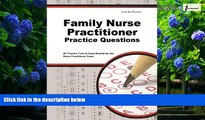 Books to Read  Family Nurse Practitioner Practice Questions: NP Practice Tests   Exam Review for