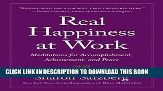 New Book Real Happiness at Work: Meditations for Accomplishment, Achievement, and Peace
