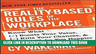 Collection Book The Reality-Based Rules of the Workplace: Know What Boosts Your Value, Kills Your