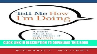 Collection Book Tell Me How I m Doing: A Fable About the Importance of Giving Feedback