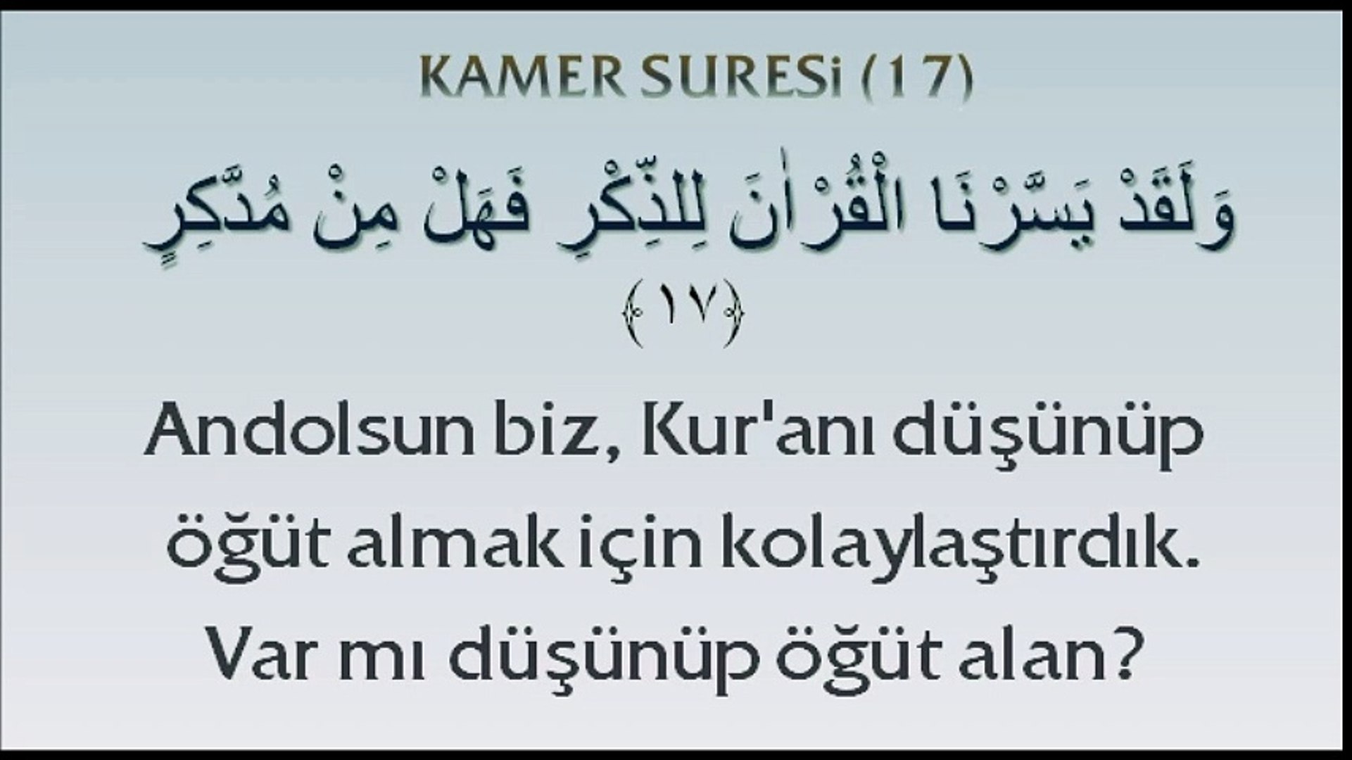 KAMER SURESİ (17) - Dailymotion Video