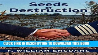 Collection Book Seeds of Destruction: The Hidden Agenda of Genetic Manipulation