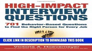 Collection Book High-Impact Interview Questions: 701 Behavior-Based Questions to Find the Right