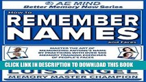 Collection Book How to Remember Names and Faces: Master the Art of Memorizing Anyone s Name By
