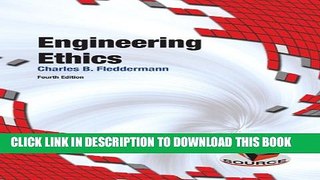 New Book Engineering Ethics (4th Edition) (Esource)