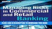 [PDF] Managing Risks in Commercial and Retail Banking Popular Online