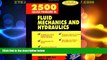 Big Deals  2,500 Solved Problems In Fluid Mechanics and Hydraulics  Full Read Most Wanted